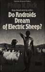 Do Andoids Dream of Electric Sheep?